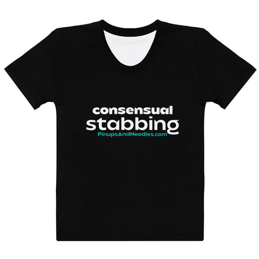 Consensual Stabbing Tattoo & Piercing Women's T-shirt